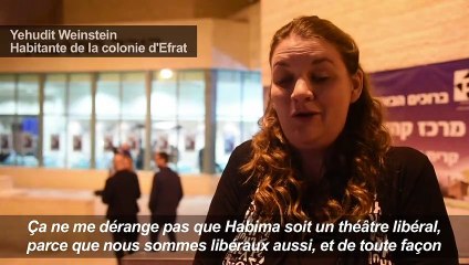 Quand le théâtre israélien s'aventure dans les colonies