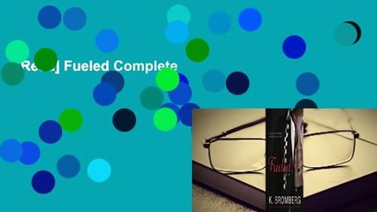 [Read] Fueled Complete