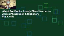 About For Books  Lonely Planet Moroccan Arabic Phrasebook & Dictionary  For Kindle