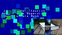 [Read] The Effective Health Care Supervisor  Best Sellers Rank : #5