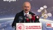 Bakan Karaismailoğlu: Türksat 5A ve 5B uydularının frekans bantları yer istasyonları kurulumunda son aşamadayız | Video