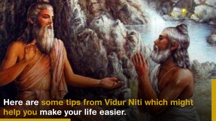 Vidur Niti's Teachings to Make Life Simpler