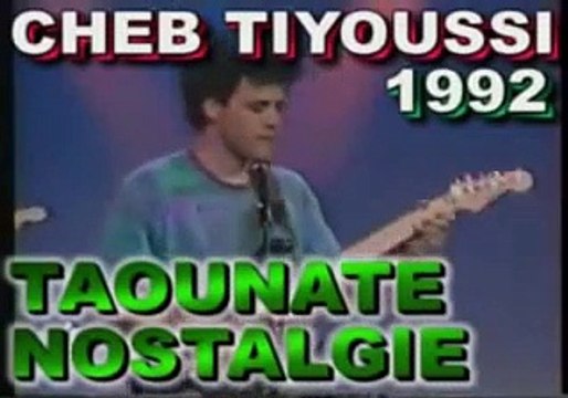 CHEB TIYOUSSI chehal galo fia ou fik ya samera 1992