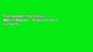 Full version  The Richest Man in Babylon - Original Edition Complete