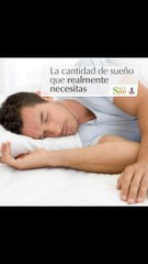 La cantidad de sueño que realmente necesitas