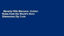 Beverly Hills Manners: Golden Rules from the World's Most Glamorous Zip Code  Best Sellers Rank