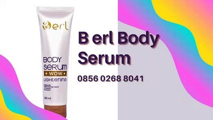 0856 0268 8041 body serum memutihkan kulit, body serum pemutih kulit (6)