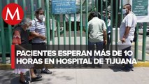 En la clínica 27 del IMSS en Tijuana cientos de pacientes esperan horas para poder acceder