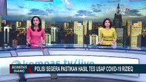 Satgas Covid-19 & Polres Kota Bogor Belum Terima Hasil Swab Rizieq di RS Ummi