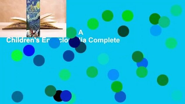 About For Books Art A Children's Encyclopedia Complete