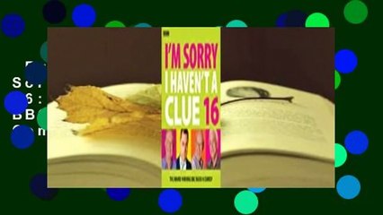 Full version  I'm Sorry I Haven't A Clue 16: The Award Winning BBC Radio 4 Comedy Complete