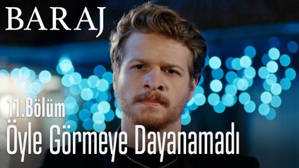 Tarık, Nehir'i öyle görünce... - Baraj 11. Bölüm