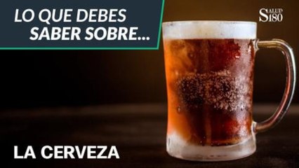 Beber cerveza es bueno para tu salud | Salud180
