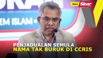 SHORTS: Penjadualan semula nama tak buruk di CCRIS