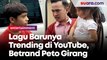 Lagu Barunya Trending di YouTube, Betrand Peto Girang