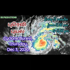 Cyclone Burevi in Tamilnadu |  புரெவி புயல் | Thursday, Dec 3, 2020 | Satellite Images 12am to 12pm.
