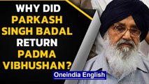 Parkash Singh Badal returns his Padma Vibhushan award in support of farmer protest | Oneindia News