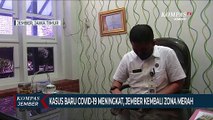 Kasus Baru Covid-19 Meningkat, Jember Kembali Zona Merah