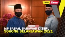 MP Sabah, Sarawak diseru sokong Belanjawan 2021