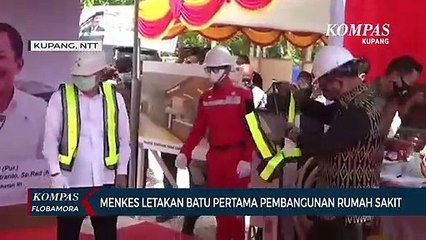 Menkes Letakan Batu Pertama Pembangunan Rumah Sakit di Kupang
