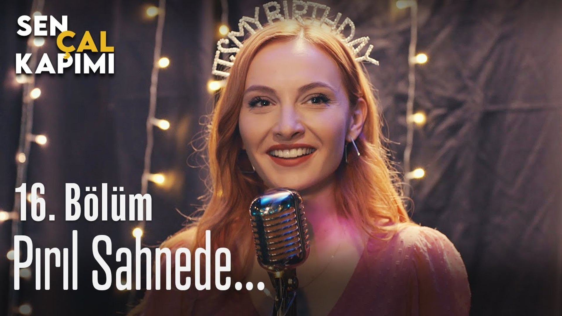 piril sahnede sen cal kapimi 16 bolum dailymotion video