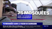 Séparatisme : 76 mosquées dans le viseur de Gérald Darmanin