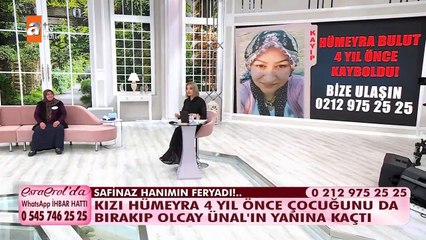 4 yıldır kayıp olan Hümeyra'yı Esra Erol buldu...