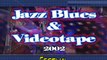 Haifa Septet Live at Tel Aviv _Jazz Blues & Videotape_ festival 2002