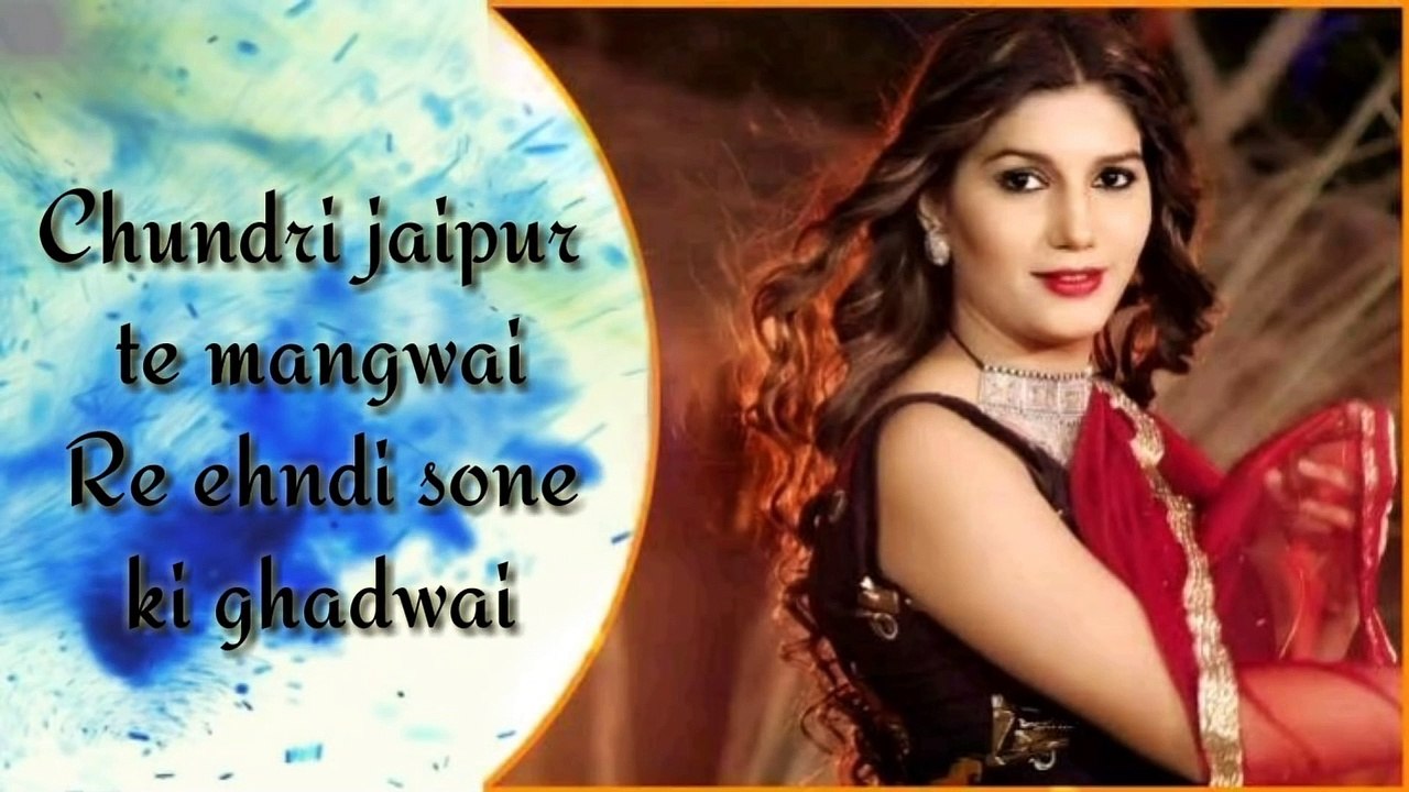 Chundadi Jaipur ki_Ya Gajban Paani Ne Chali  Full Lyrics Song_Sapna Choudhary_New Haryanvi Song