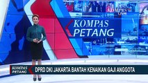 Wakil Ketua DPRD DKI Jakarta Pastikan Tak Ada Kenaikkan Gaji bagi Anggota di 2021