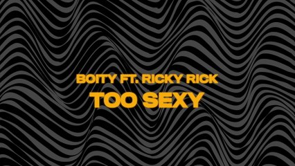 Boity - Too Sexy