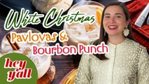 White Christmas Fluffy Pavlovas and Bourbon Punch | Hey Y'all | Southern Living