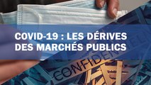 Covid-19 : les dérives des marchés publics