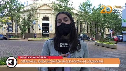 Cerraron el Banco Nación por un caso positivo de Coronavirus