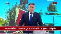 Nusaybinli Uzman Çavuş Afrin'de Şehit Düştü