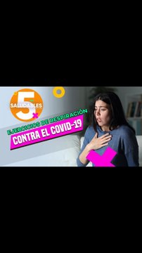 5 Ejercicios de respiración contra el Covid-19 | Salud180