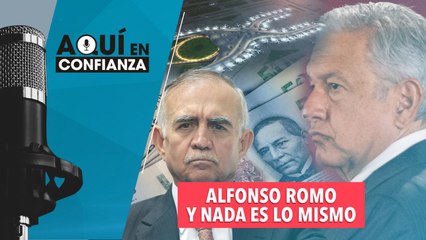 Alfonso Romo y nada, es lo mismo