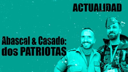 Abascal & Casado: dos patriotas - En la Frontera, 3 de diciembre de 2020