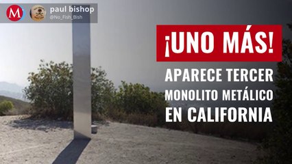 ¡Uno más! Aparece tercer monolito metálico en California