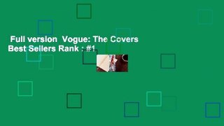 Full version  Vogue: The Covers  Best Sellers Rank : #1