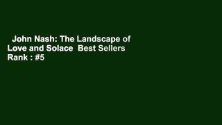 John Nash: The Landscape of Love and Solace  Best Sellers Rank : #5
