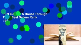 Full E-book  A House Through Time  Best Sellers Rank : #4