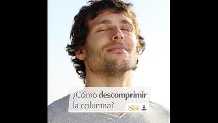 Ejercicios para descomprimir la columna