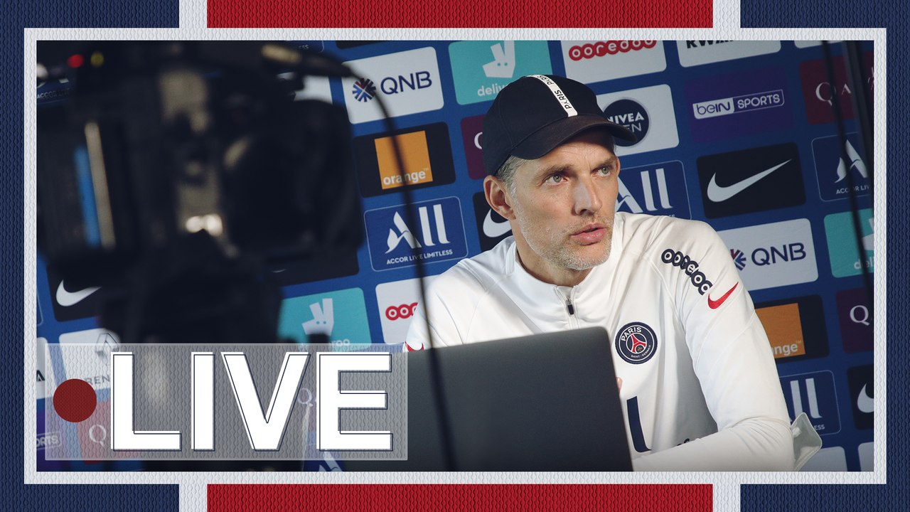 Replay: Conférence de presse de Thomas Tuchel avant Montpellier - Paris saint-Germain