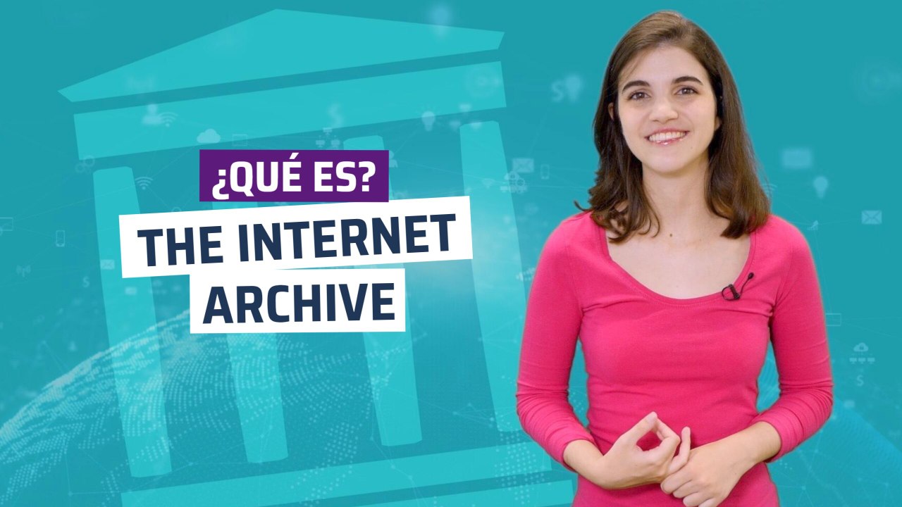 ¿Qué es The Internet Archive y qué podemos encontrar en él?
