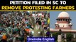 Farmers blocking essential services: Petition filed in Supreme Court | Oneindia News