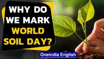 World Soil Day 2020: Why is it important to conserve soil? | Oneindia News