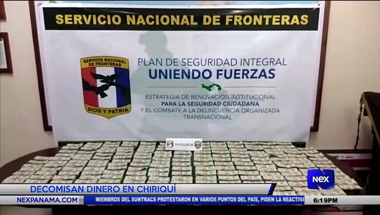Decomisan dinero en Chiriquí - Nex Noticias