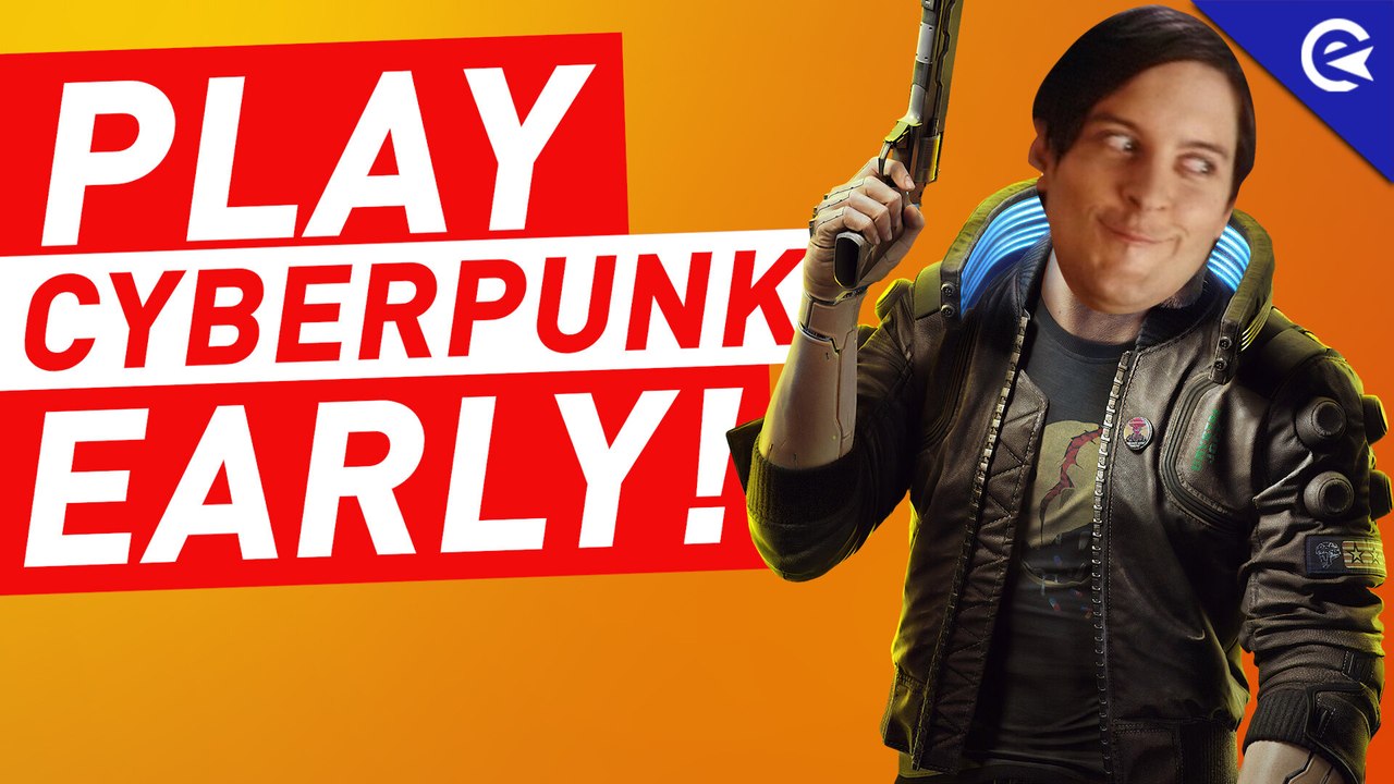 Cyberpunk How to Preload & Early December 9 Release – Explained!