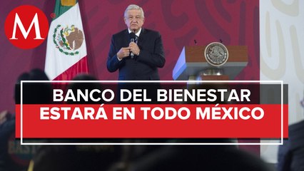 Banco del Bienestar dispersará 500 mil mdp al año: AMLO